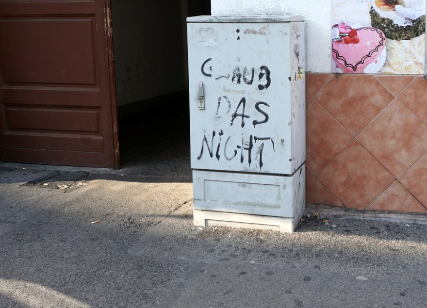 Do not believe in that